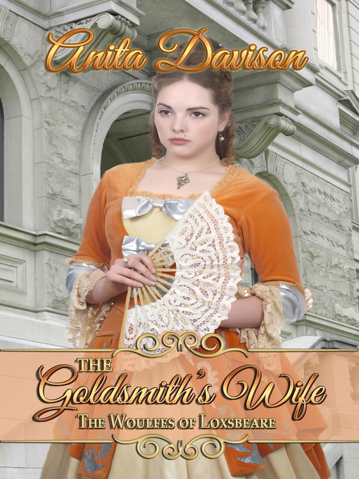 Title details for The Goldsmith's Wife by Anita Davison - Available